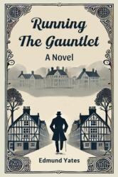Running the Gauntlet A Novel (ISBN: 9789364284813)