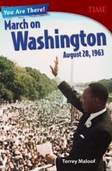 You Are There! March on Washington, August 28, 1963 (ISBN: 9781493839292)