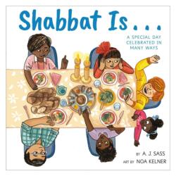 Shabbat Is (ISBN: 9780316446716)