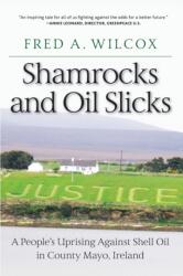 Shamrocks and Oil Slicks (ISBN: 9781583678466)