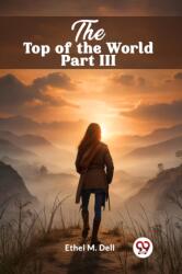 The Top of the World Part III (ISBN: 9789363050259)