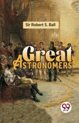 Great Astronomers (ISBN: 9789358710663)