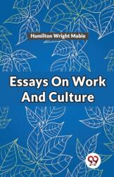 Essays on Work and Culture (ISBN: 9789358710649)