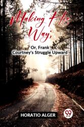 Making His Way (ISBN: 9789359394510)