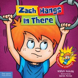 Zach Hangs In There (ISBN: 9781631981623)