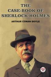 The Case-Book Of Sherlock Holmes (ISBN: 9789358717990)