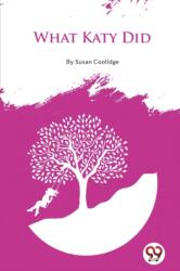 What Katy Did (ISBN: 9789356567160)