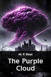 The Purple Cloud (ISBN: 9789365786033)