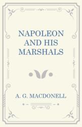 Napoleon and his Marshals (ISBN: 9781473330900)