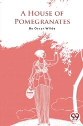 A House of Pomegranates (ISBN: 9789394973237)