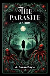 The Parasite A Story (ISBN: 9789365788358)