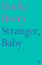 Stranger, Baby (ISBN: 9780571331321)