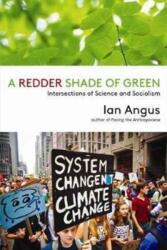 A Redder Shade of Green (ISBN: 9781583676455)