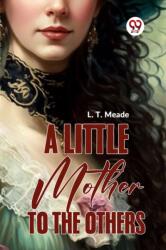 A Little Mother to the Others (ISBN: 9789359392806)
