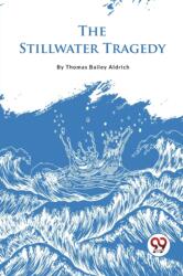 The Stillwater Tragedy (ISBN: 9789357483254)