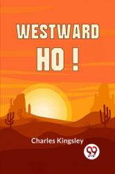 Westward Ho! (ISBN: 9789358719581)