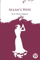 Allan's Wife (ISBN: 9789356560680)