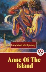 Anne of the Island (ISBN: 9789357487191)
