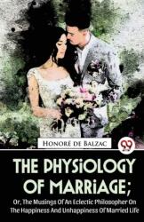 The Physiology of Marriage (ISBN: 9789357486958)
