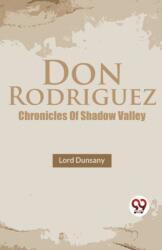 Don Rodriguez Chronicles of Shadow Valley (ISBN: 9789357486675)