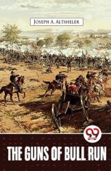 The Guns of Bull Run (ISBN: 9789357485180)