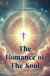 The Romance of the Soul (ISBN: 9789365780710)