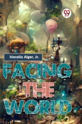 Facing The World (ISBN: 9789358596939)