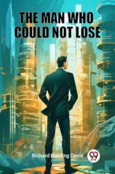 The Man Who Could Not Lose (ISBN: 9789363058996)