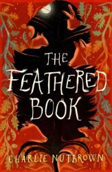 The Feathered Book (ISBN: 9781911427476)