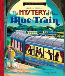 The Mystery of the Blue Train (ISBN: 9781423668824)