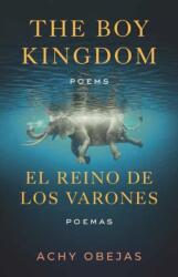 Boy Kingdom / El reino de los varones, The (ISBN: 9780807017531)
