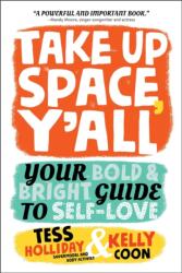 Take Up Space, Y'all (ISBN: 9780762489152)