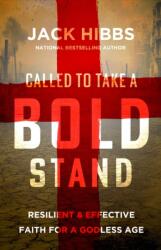 Called to Take a Bold Stand (ISBN: 9780736988742)