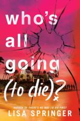 Who's All Going (to Die)? (ISBN: 9780593900581)