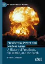 Presidential Power and Nuclear Arms (ISBN: 9783031821141)
