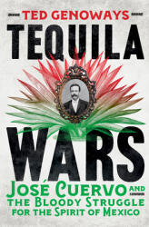 Tequila Wars (ISBN: 9780393292596)
