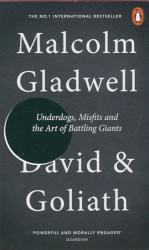 David and Goliath - Malcolm Gladwell (ISBN: 9780141978956)