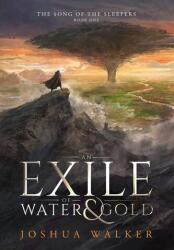Exile of Water & Gold (ISBN: 9780648642756)