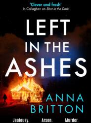 Left in the Ashes (ISBN: 9781804365281)