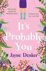 It's Probably You (ISBN: 9781761423260)