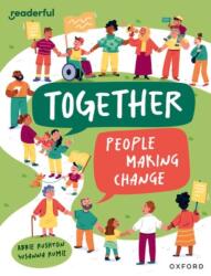 Readerful Independent Library: Oxford Reading Level 12: Together: People making change (ISBN: 9781382041614)