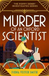 Murder of an Oxford Scientist (ISBN: 9781471417825)
