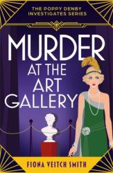 Murder at the Art Gallery (ISBN: 9781471417801)