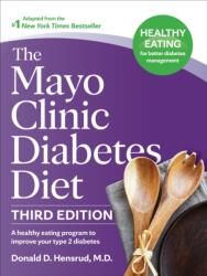 The Mayo Clinic Diabetes Diet, Third Edition (ISBN: 9798887700953)
