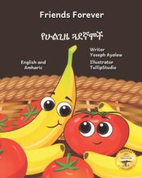 Friends Forever (ISBN: 9798392592852)