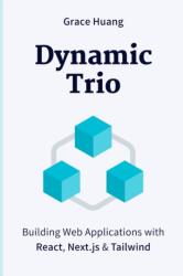 Dynamic Trio (ISBN: 9798391340393)