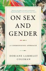 On Sex and Gender (ISBN: 9781668023112)