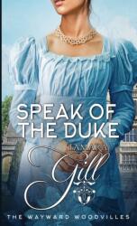 Speak of the Duke (ISBN: 9780645725735)