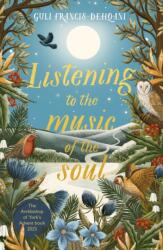Listening to the Music of the Soul (ISBN: 9780281091331)