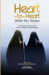 Heart-to-Heart with My Sisters (ISBN: 9798371622860)